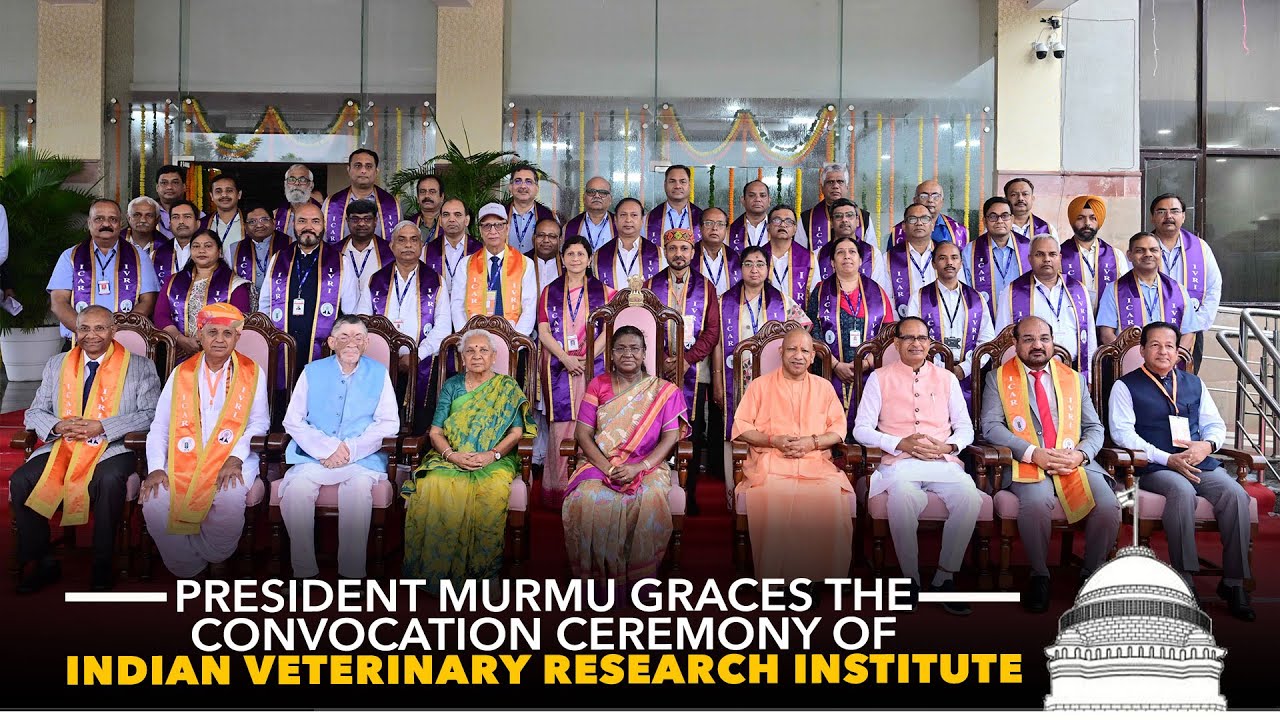 President Droupadi Murmu graces the convocation of Indian Veterinary Research Institute at Bareilly