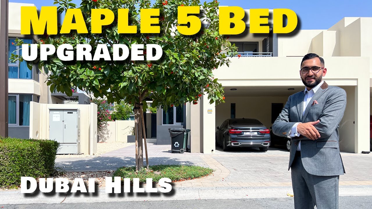 5 Bedroom Maple Full Tour - Upgraded & Extended - Dubai Hills Estate