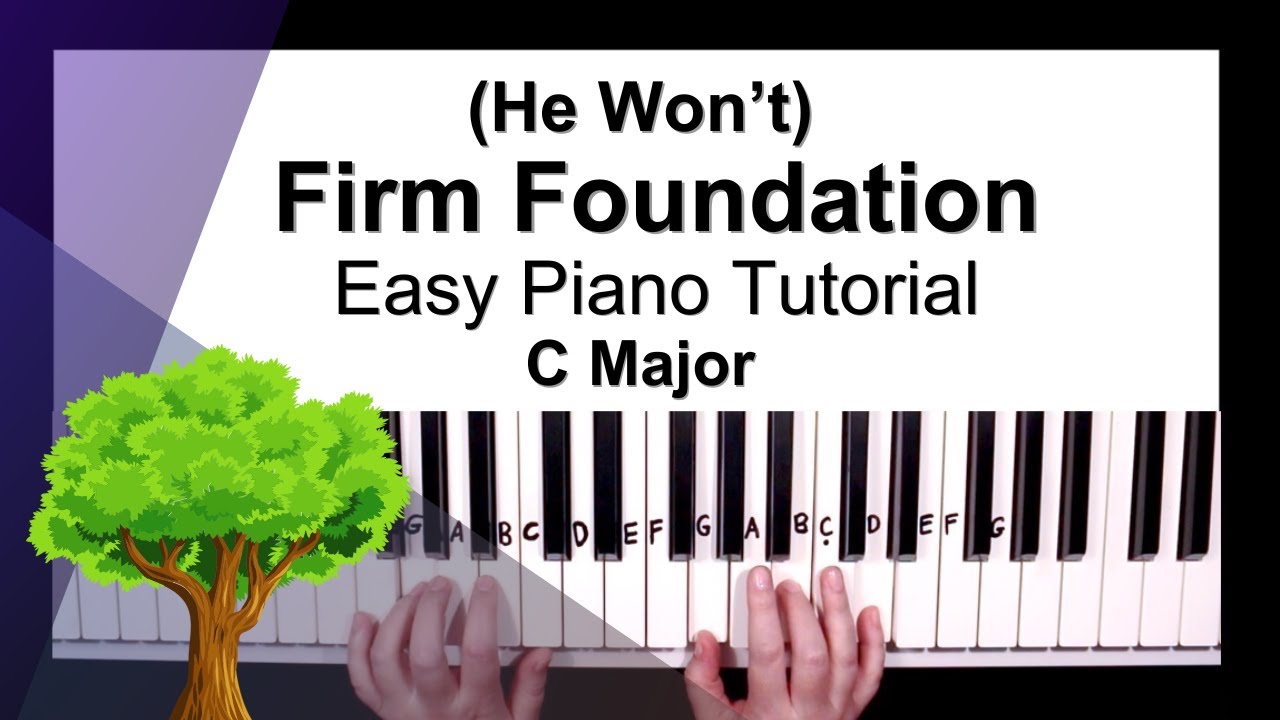 Firm Foundation (He Won't) — лёгкий урок игры на фортепиано в до мажоре #пианино #легкий #урок #к...
