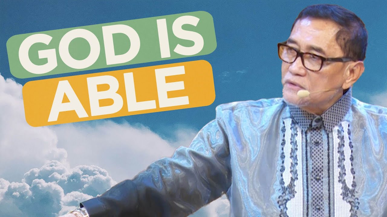 God is able - Dr. Benny M. Abante, Jr.