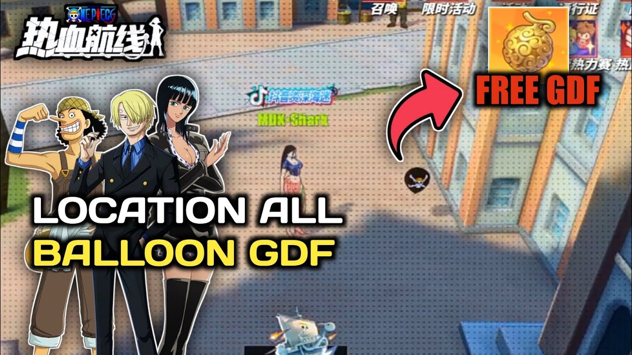 SEMUA LOKASI BALON GDF | One Piece Fighting Path | Indonesia