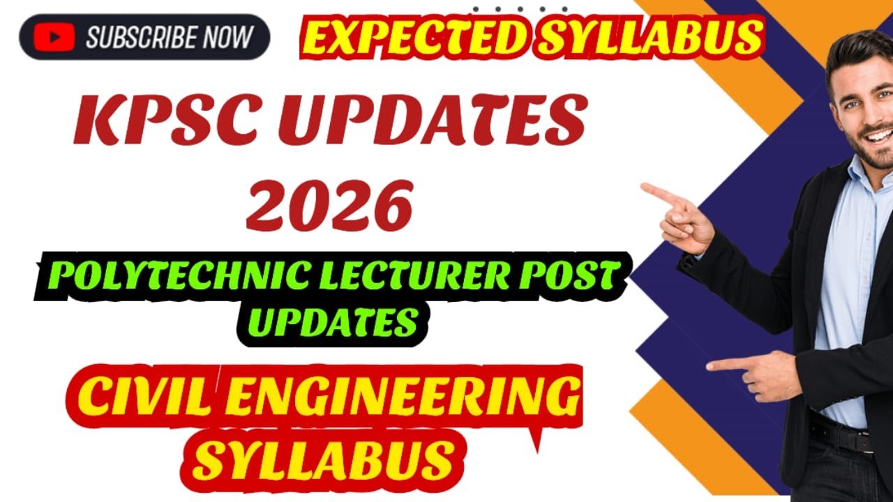 KPSC UPDATES 2026 | CIVIL ENGINEEIRNG | POLYTECHNIC COLLEGE LECTURER SYLLABUS (EXPECTED )