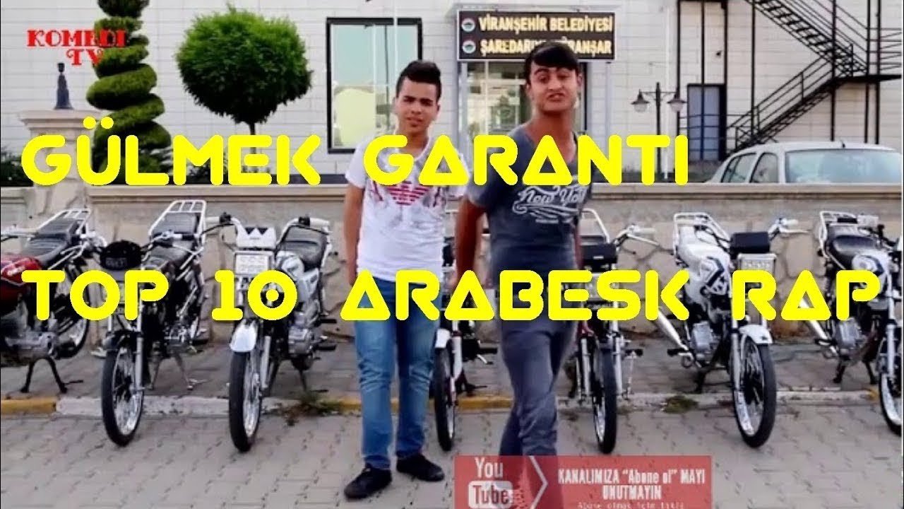 Gülmek Garanti Top 10 Arabesk Rap - 1