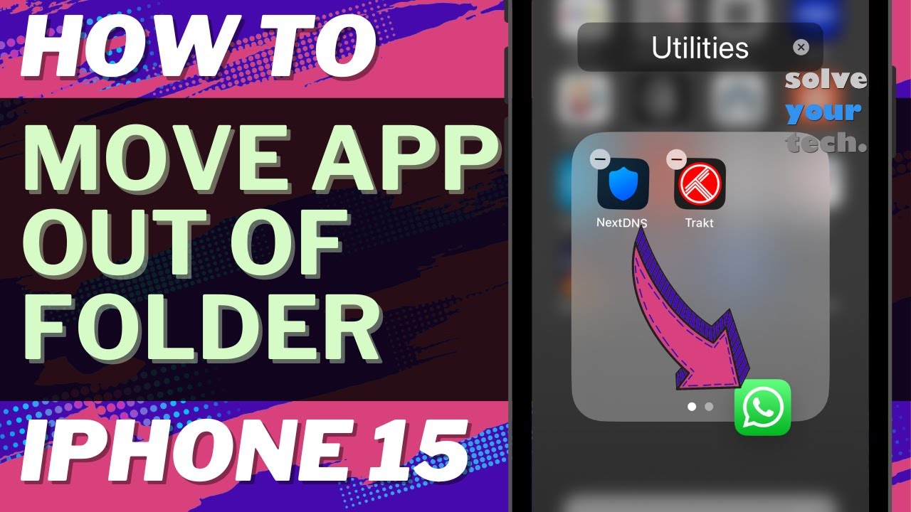 How to Move App Out of Folder on iPhone 15