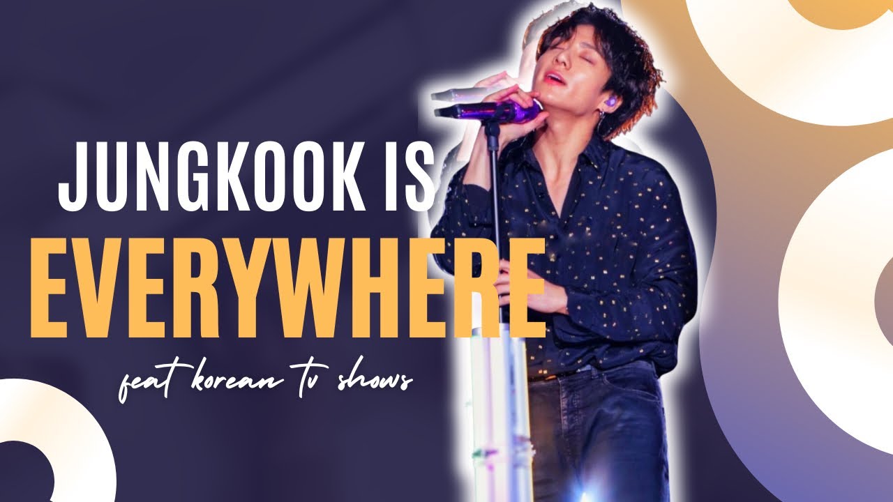 (Part 1) Korean Shows Mentioning Jungkook