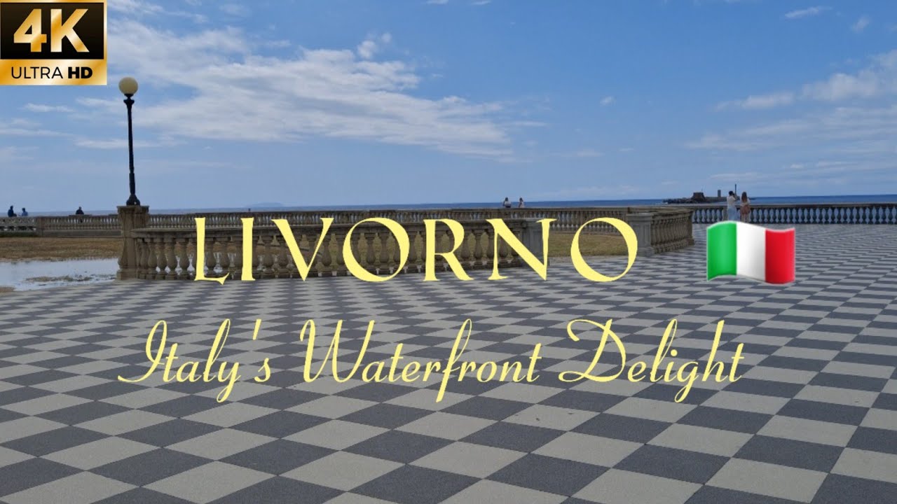 Livorno 🇮🇹 | Italy's Waterfront Delight| 4K Ultra HD |