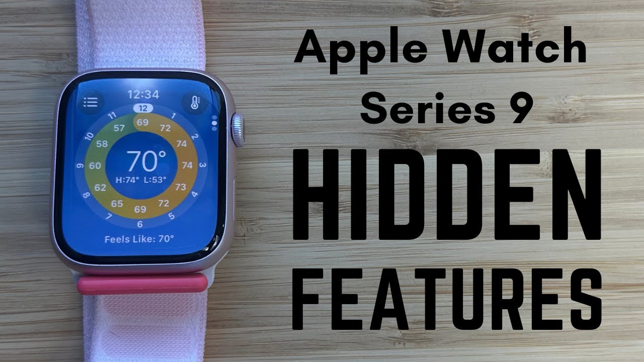 Apple Watch Series 9 - Tips, Tricks, and Hidden Features (Complete List)