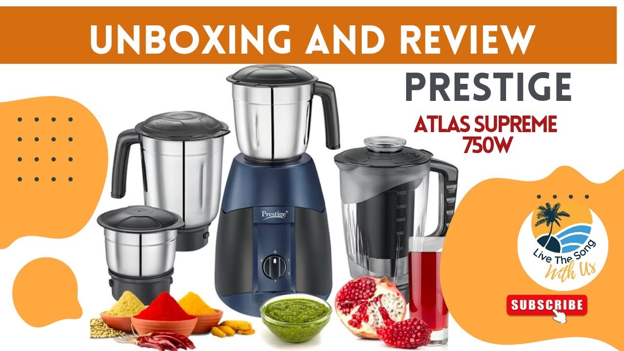 Unboxing and Review of Prestige Atlas Supreme 750W Juicer Mixer Grinder | Unboxing with us