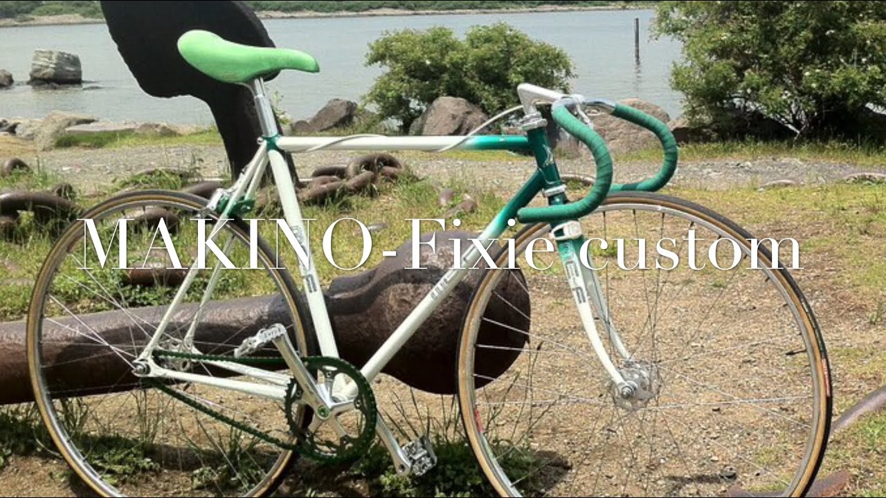 MAKINO-Fixie custom
