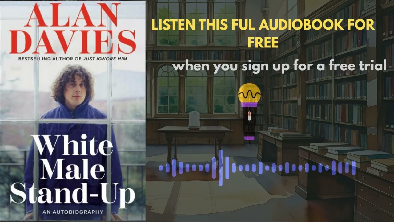 Alan Davies White Male Stand-Up | Honest Memoir Summary & Why You Must Listen