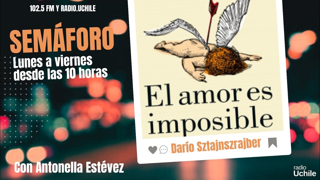Darío Sztajnszrajber - Semáforo 24-07-2023