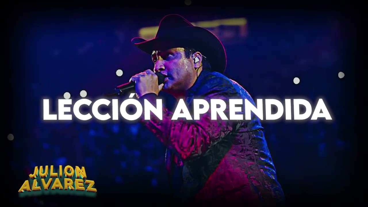 Julion Alvarez - Lección Aprendida
