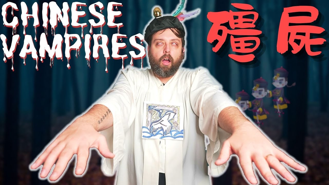 Chinese Hopping Vampires EXPLAINED || 關於你不知道的殭屍故事