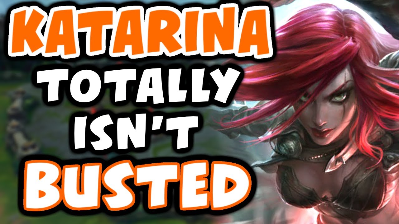 Katarina tilted me so hard that I decided I'd play this broken champ next game  - League of Legends