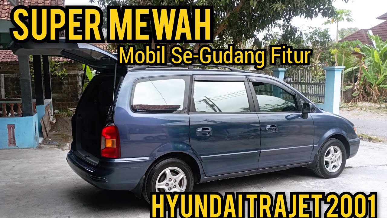 SUPER MEWAH😱Hyundai Trajet 2001 Manual || WA 081229364108