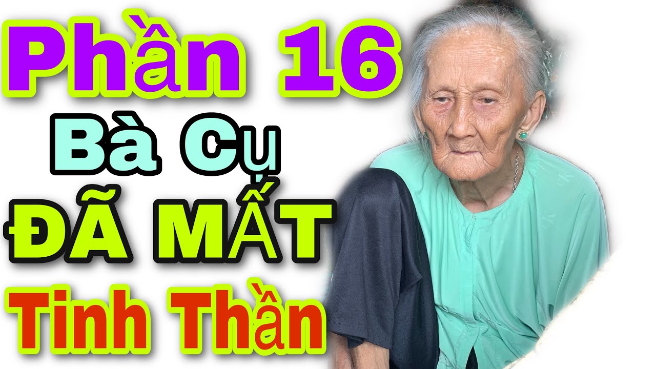 P16: Bà Cụ 93 Tuổi ĐÃ MẤT Tinh Thần Suy Sụp Bỏ Ăn Uống Khi Biết Kết Quả ADN Lần 1 | Chương Đồng Tháp