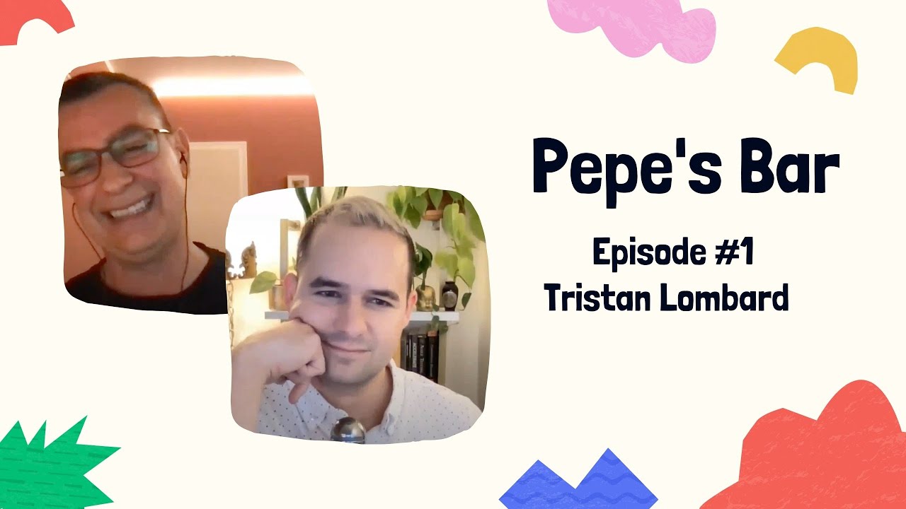 Pepe's Bar with Tristan Lombard | Episode #1