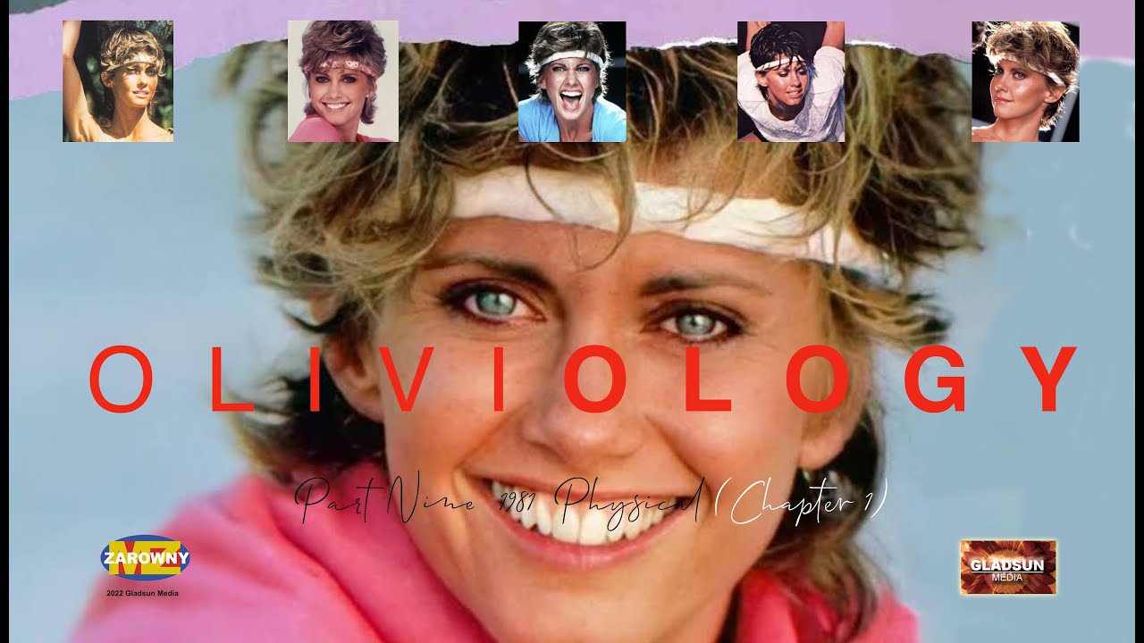 Oliviology Part 9 1981 Physical (Chapter 1) (Alternate Version)
