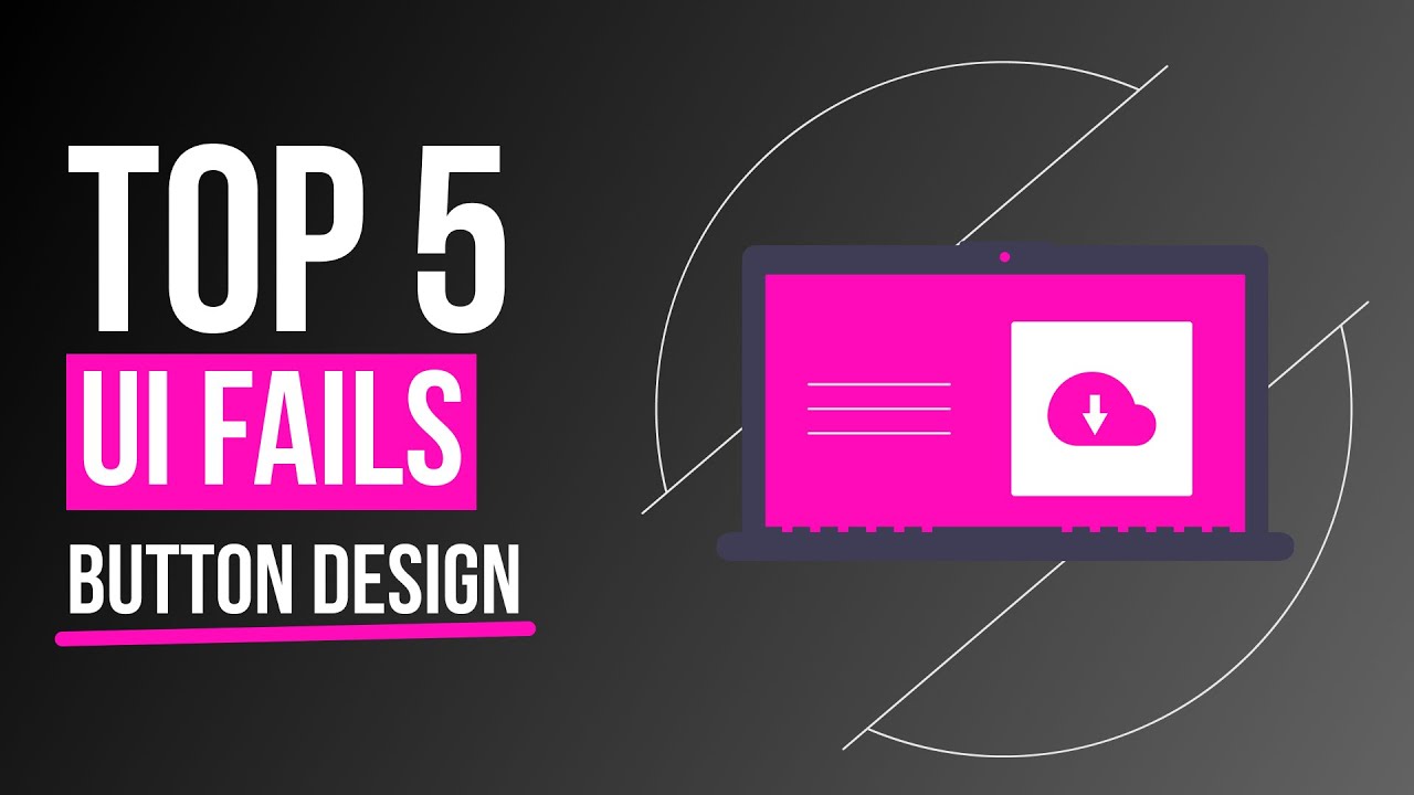 Top 5 UI Fails: Button Design Nightmares!