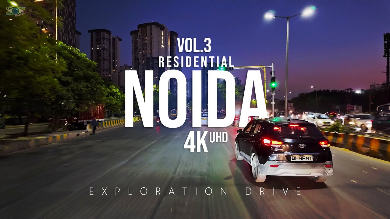 Driving in Noida | Residential Areas Vol. 3 | 4K Cinematic