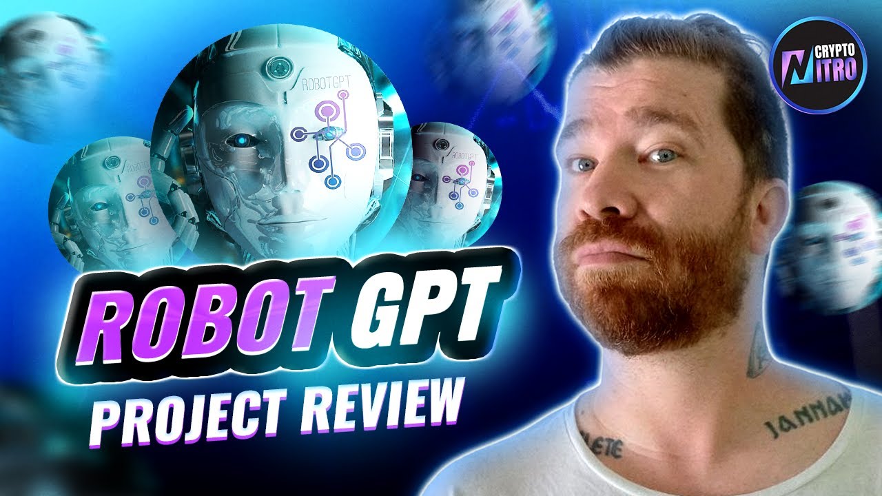 Robot GPT Project 2023: Scalable AI DeFi project based on Elon Musk's Robot