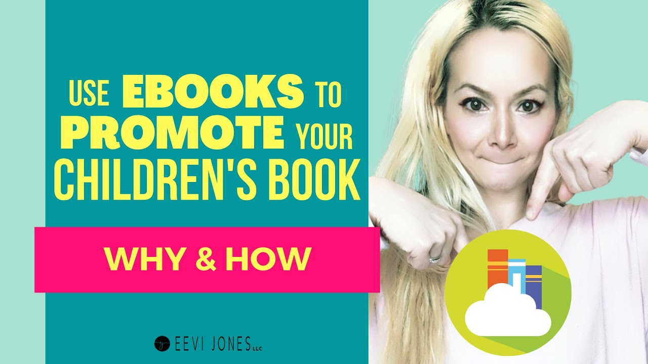 How to Promote Children’s Book - Use THIS!