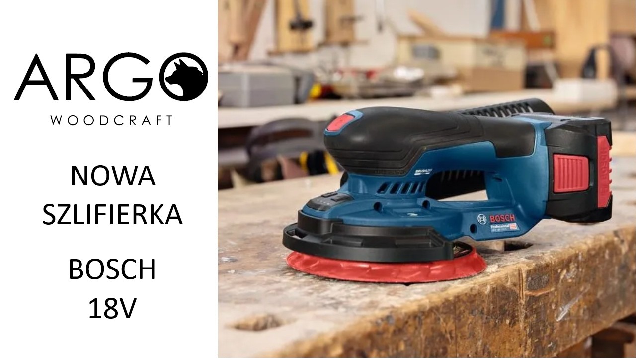 344 - Nowe szlifierki Bosch 18V &ndash; wydajność, ergonomia, zastosowanie - czy  mogą zastąpić sieciowe?!