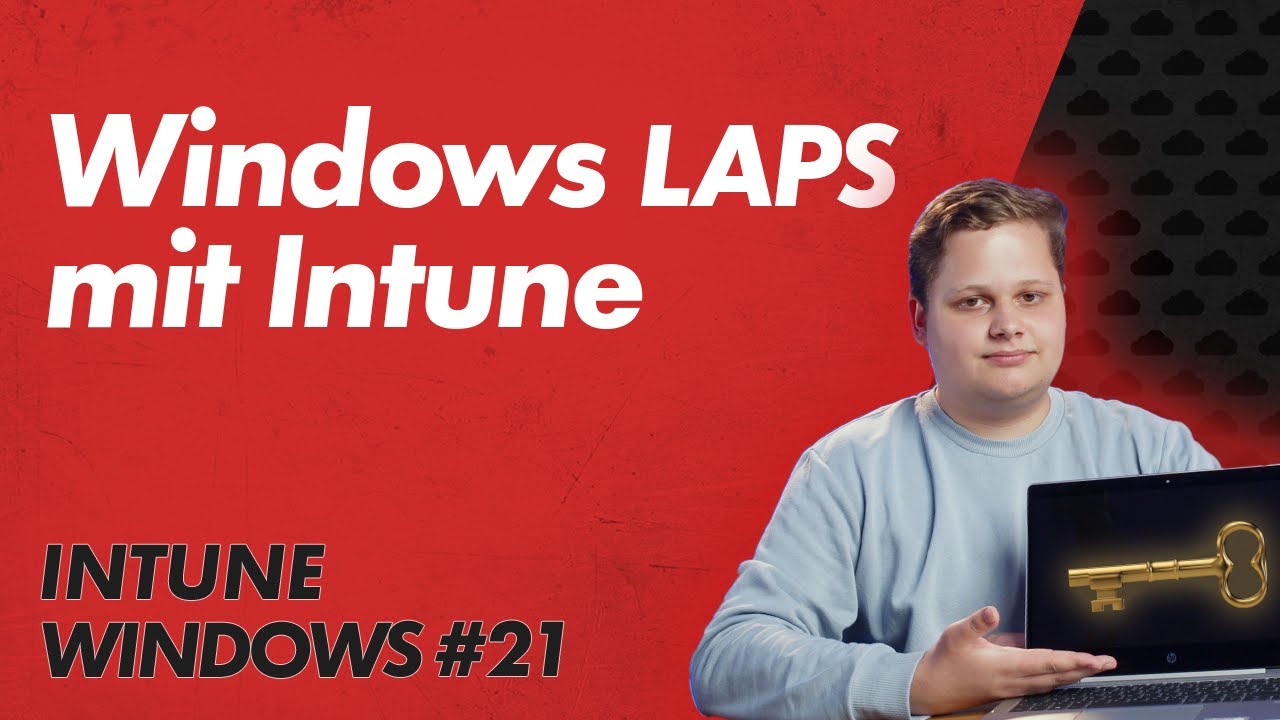 Windows LAPS mit Intune konfigurieren – Intune Windows Basics 21