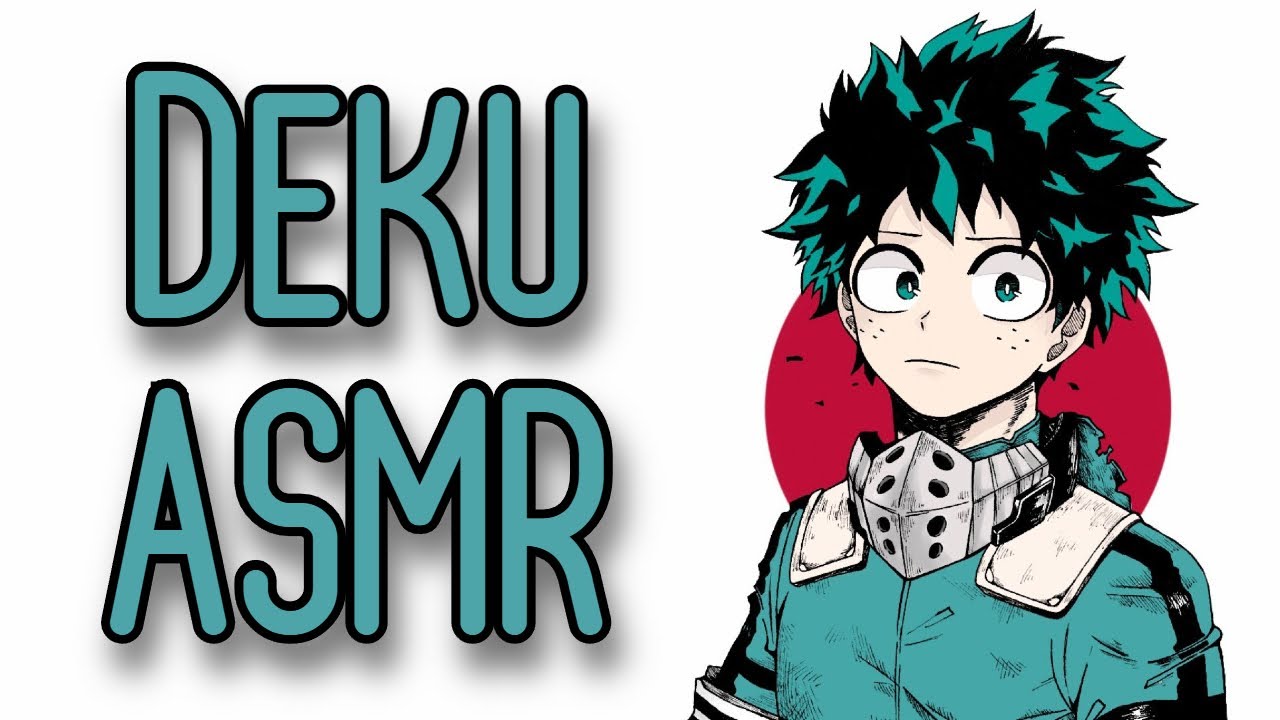 «Ты — герой номер один для меня...» [Deku Comfort ASMR/Аудиоролевая игра]