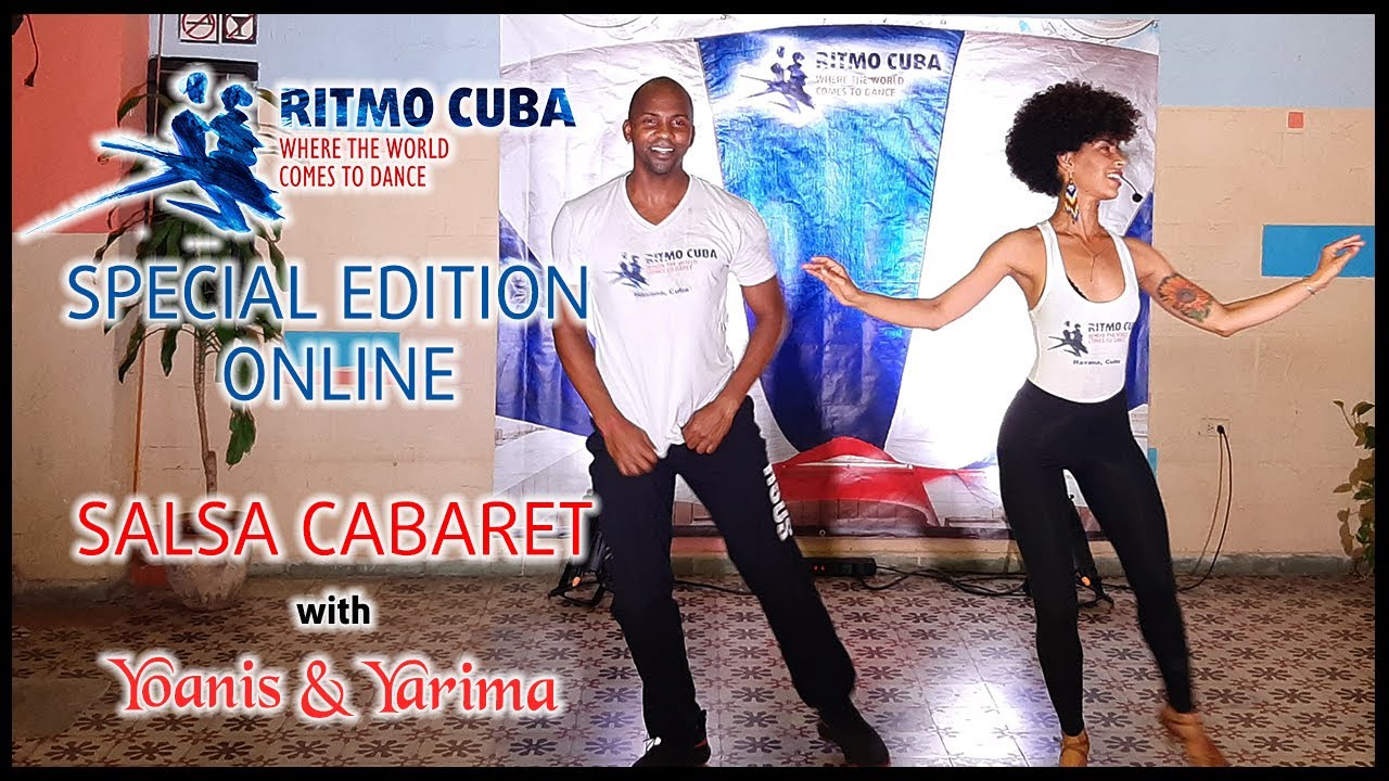 Salsa Cabaret - YOANIS & YARIMA - RITMO CUBA SPECIAL EDITION ONLINE