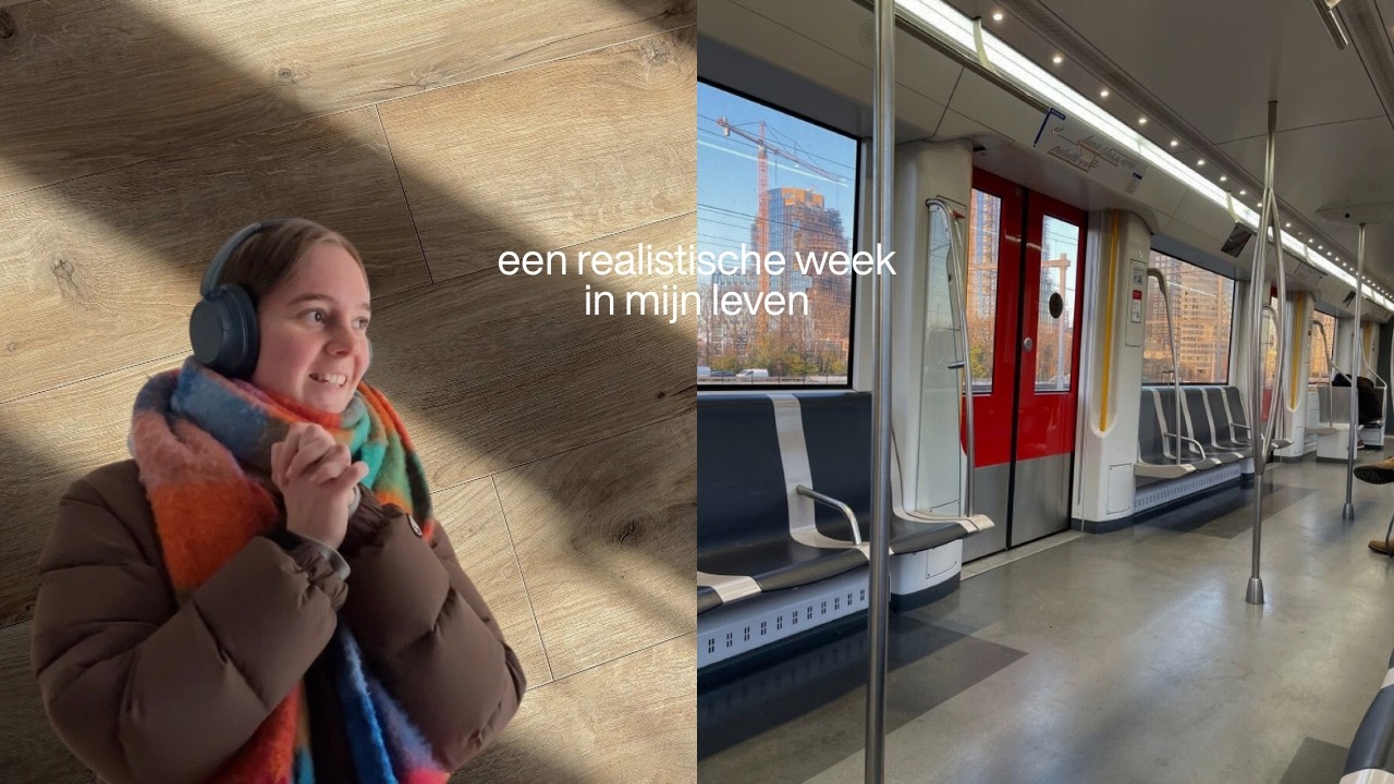 een realistische week in mijn leven