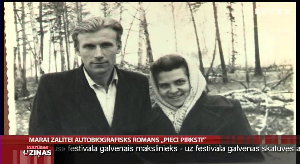 Mārai Zālītei autobiogrāfisks romāns &bdquo;Pieci pirksti