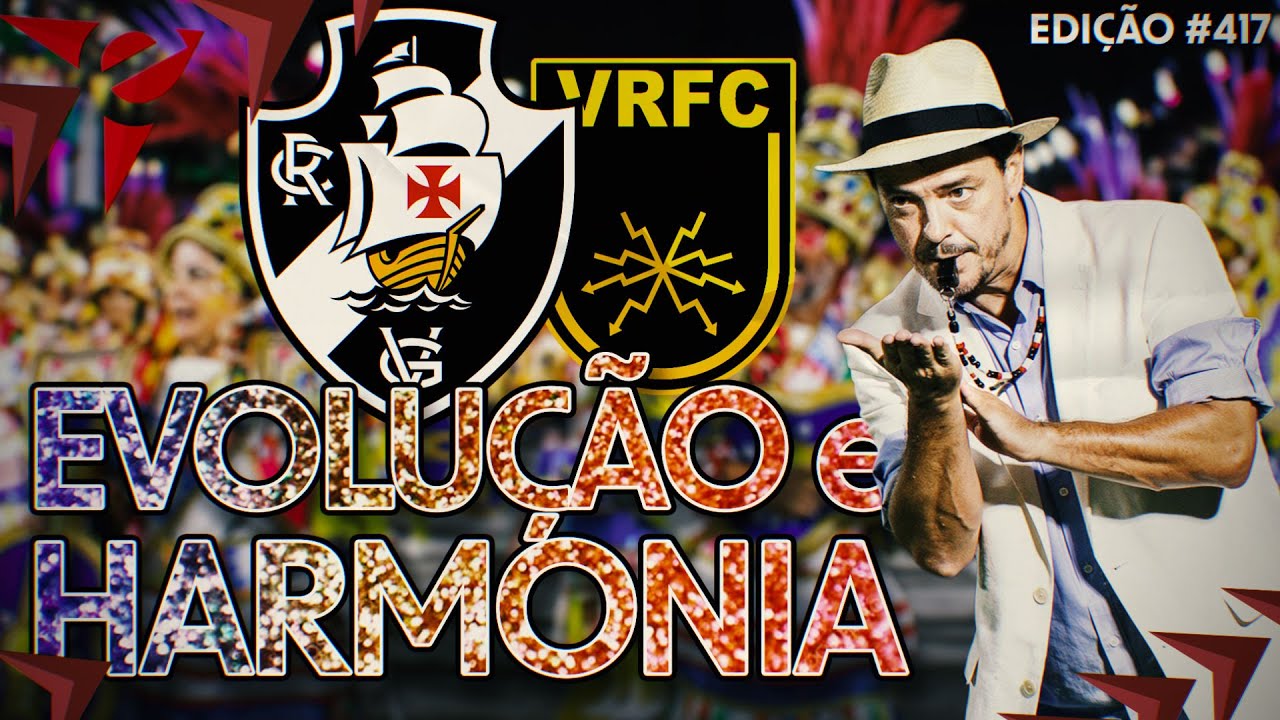 EM JOGO DECISIVO, VASCO QUER USAR O CARIOCA PARA RECUPERAR BOM FUTEBOL E CONFIANÇA | ED#417