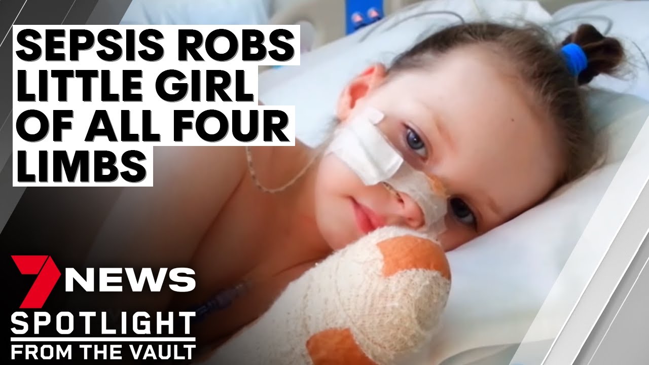 Saving Mia: six-year old left quadruple amputee following sepsis battle | 7NEWS Spotlight