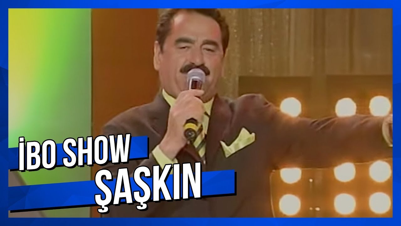 Şaşkın - İbrahim Tatlıses - Canlı Performans