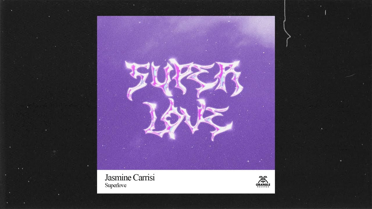 Jasmine Carrisi - Superlove (Visualizer)