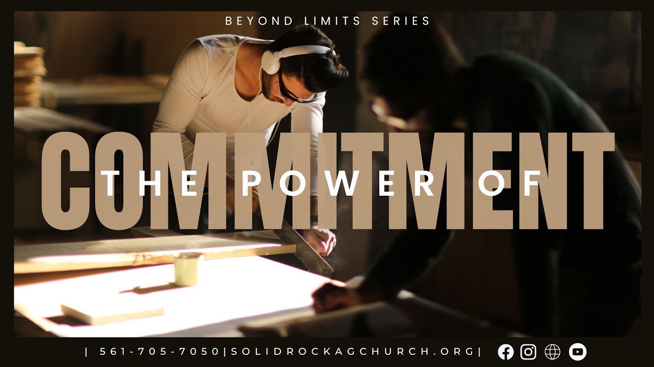 THE POWER OF COMMITMENT   | SUNDAY, FEB 23RD 2025 | PAS. SAMUEL CHANDRAN