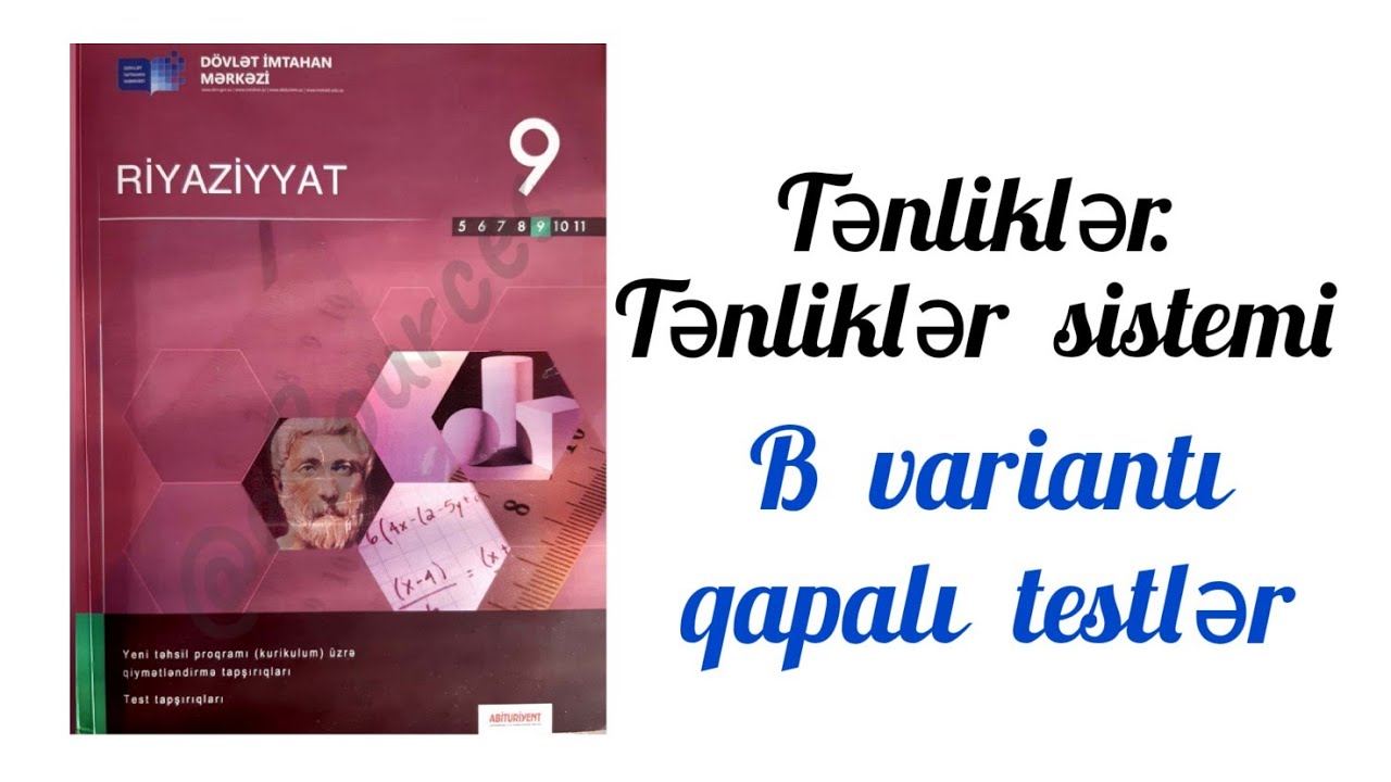 Tənlikər sistemi DİM(B variantı-qapalı testlər). 