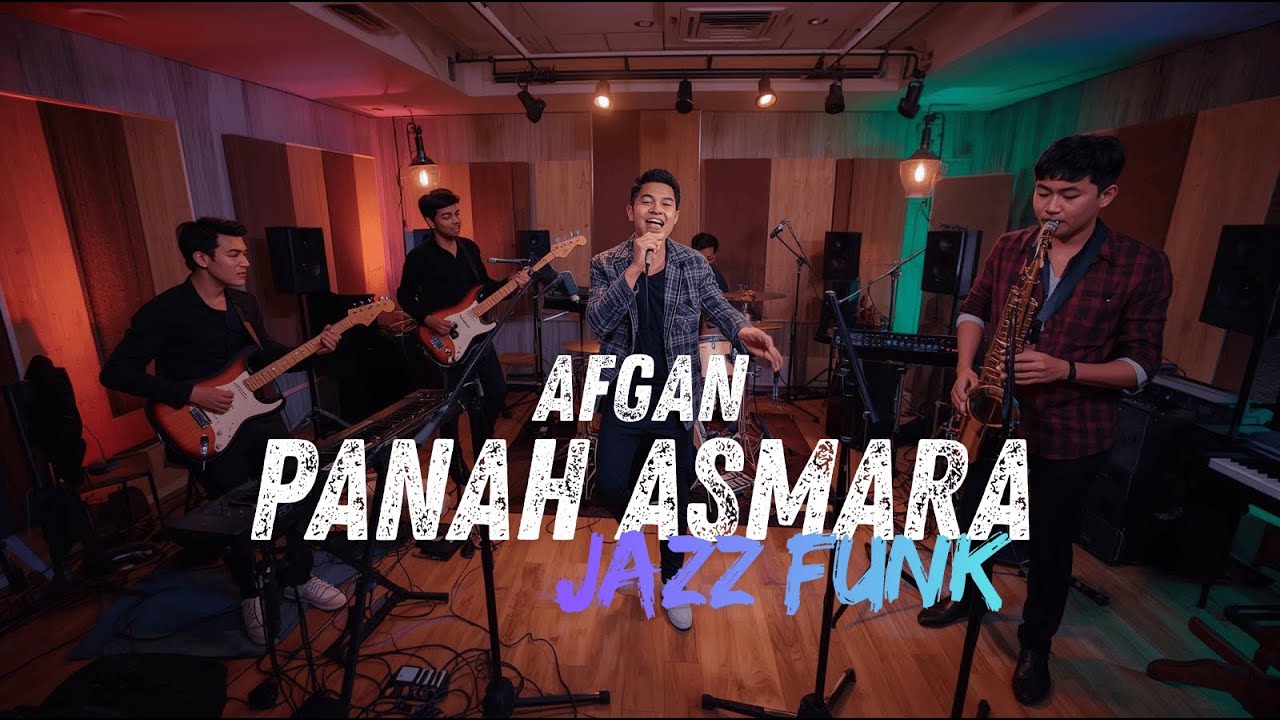Afgan - Panah Asmara COVER JAZZ FUNK