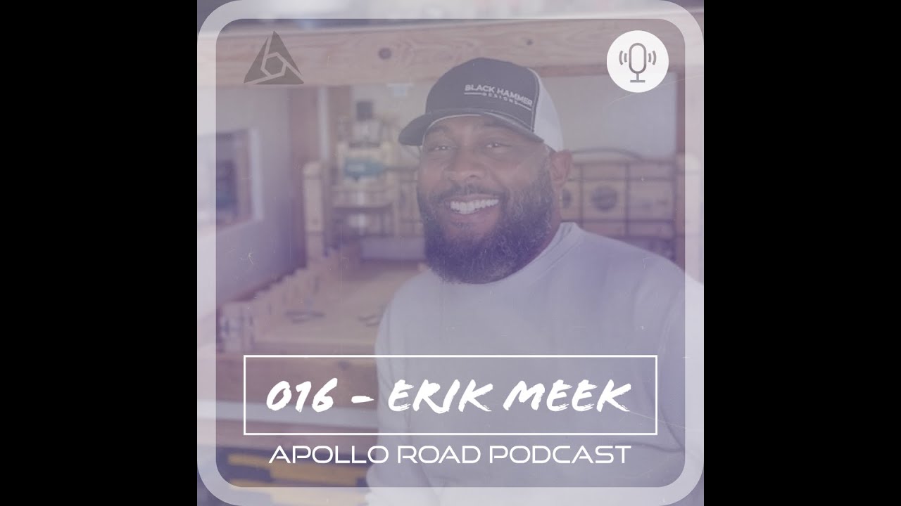 016 - Erik Meek | Apollo Road Podcast