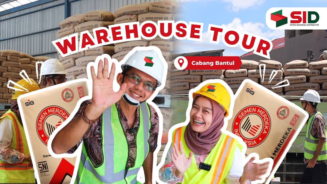 WAREHOUSE TOUR SID BANTUL