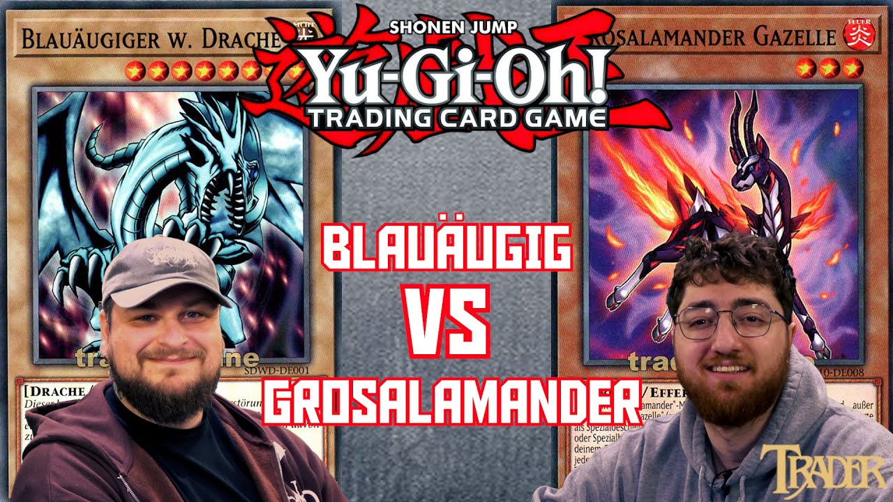 YuGiOh Blauäugig VS Grosalamander deutsch | salamangreat | StreamDuell 939 | Trader Duell 2025