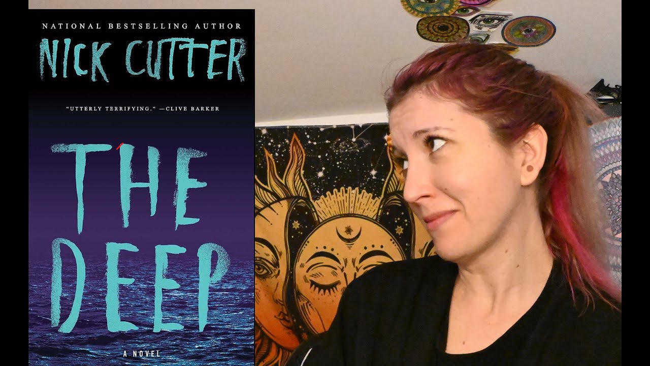 The Deep by Nick Cutter (NON-SPOILER & SPOILER RANT)
