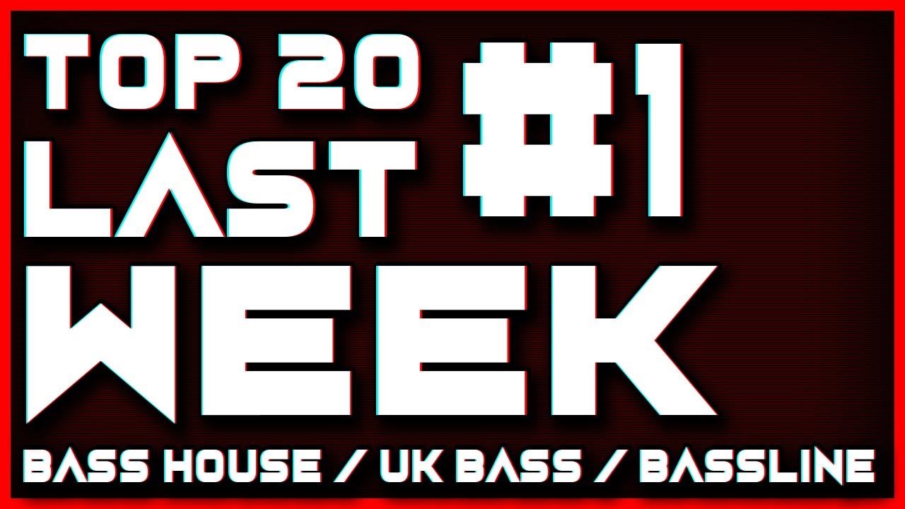 BASS HOUSE & BASSLINE LAST WEEK #1 Mixed By DJ Salis