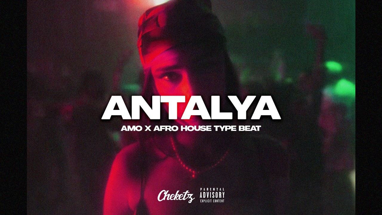 Amo x Makar Type Beat – “ANTALYA” | Deep House x Afro House Type Beat (Prod. Cheketz)