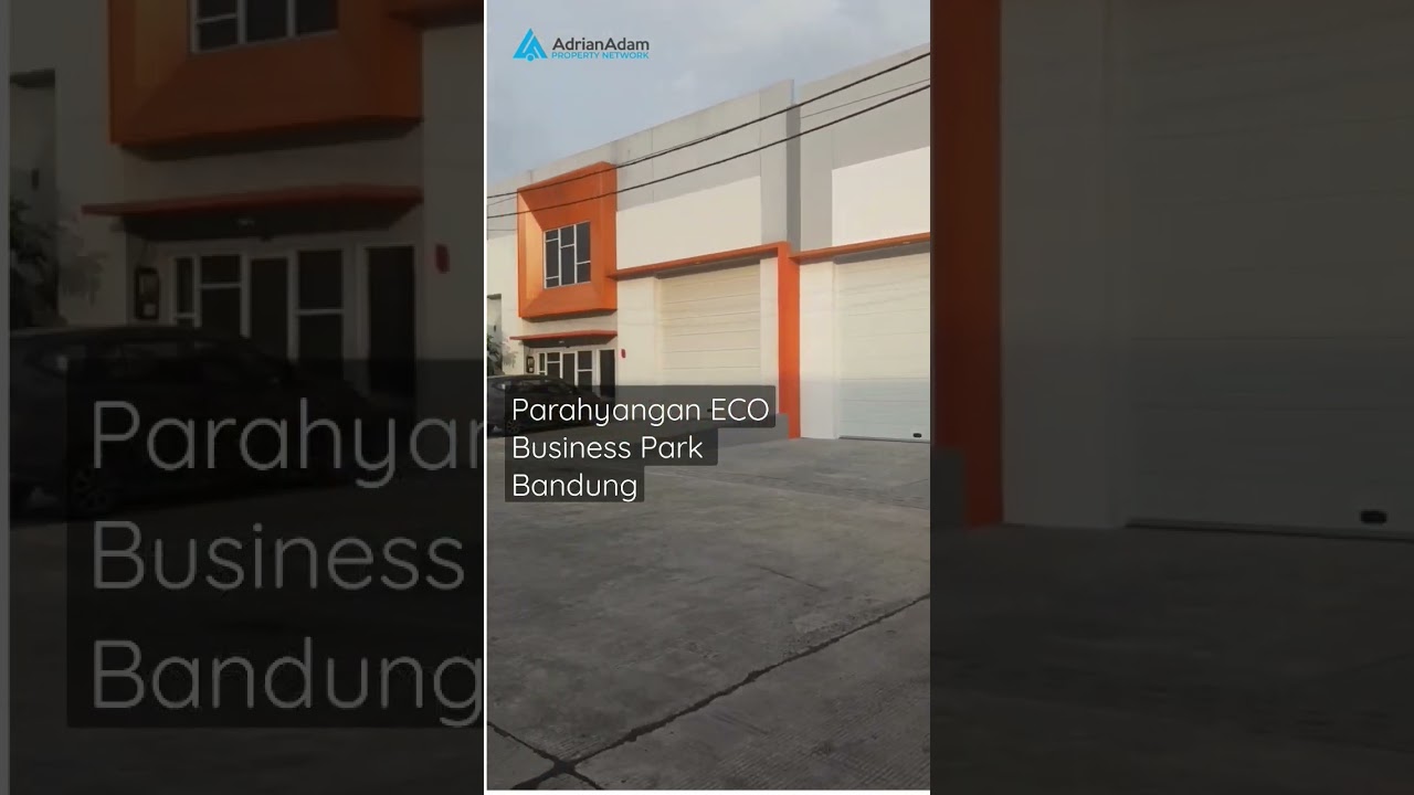 Gudang modern di parahyangan ECO business Park #adrianadampropertynetwork