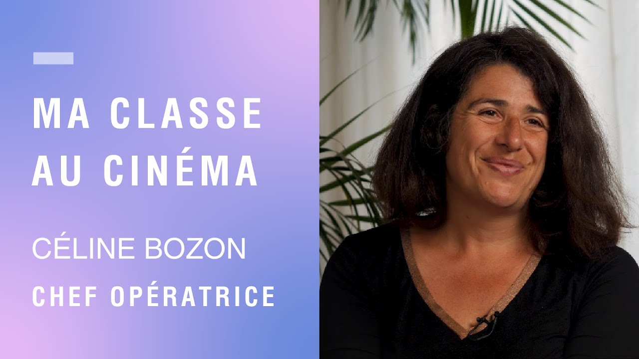 Métiers du cinéma : Céline Bozon, cheffe opératrice