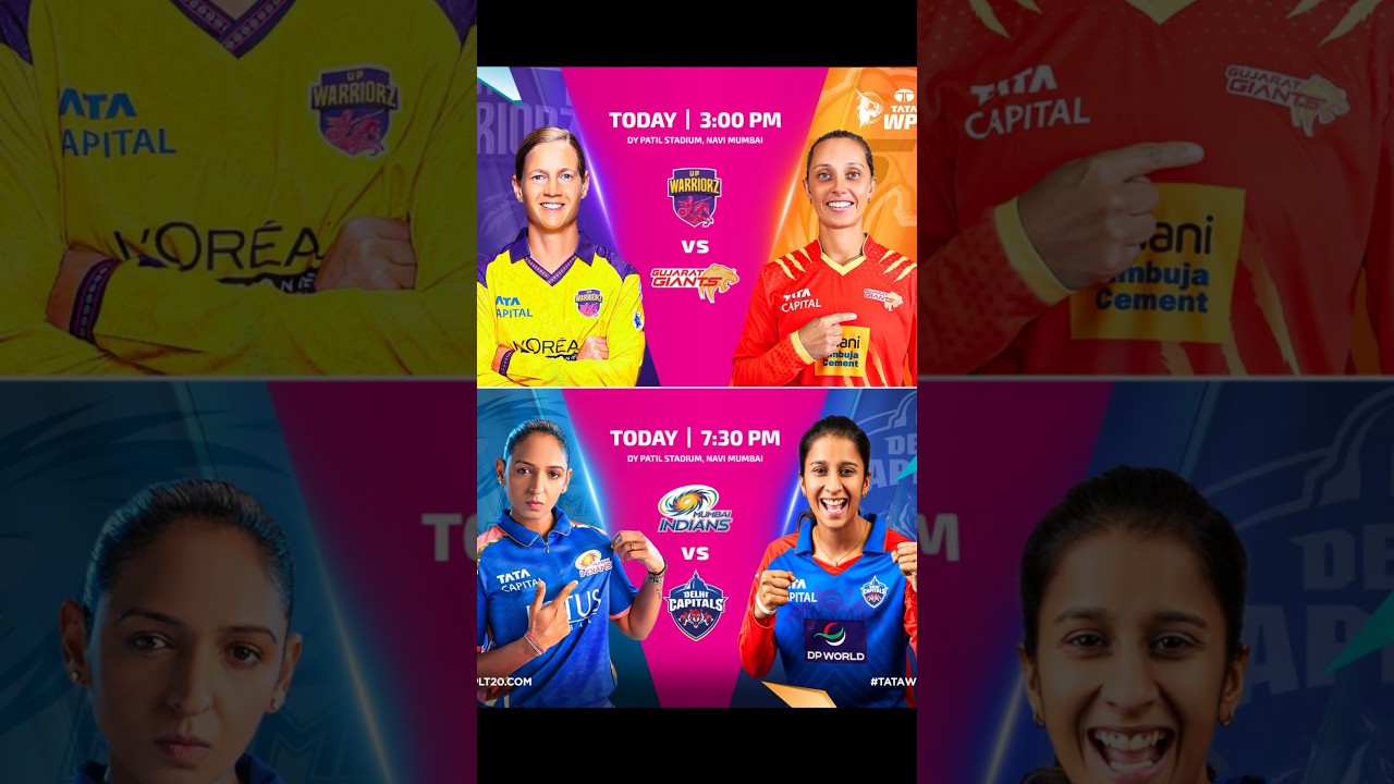 WPL Today Match : UP vs GT & MI vs DC🏏 