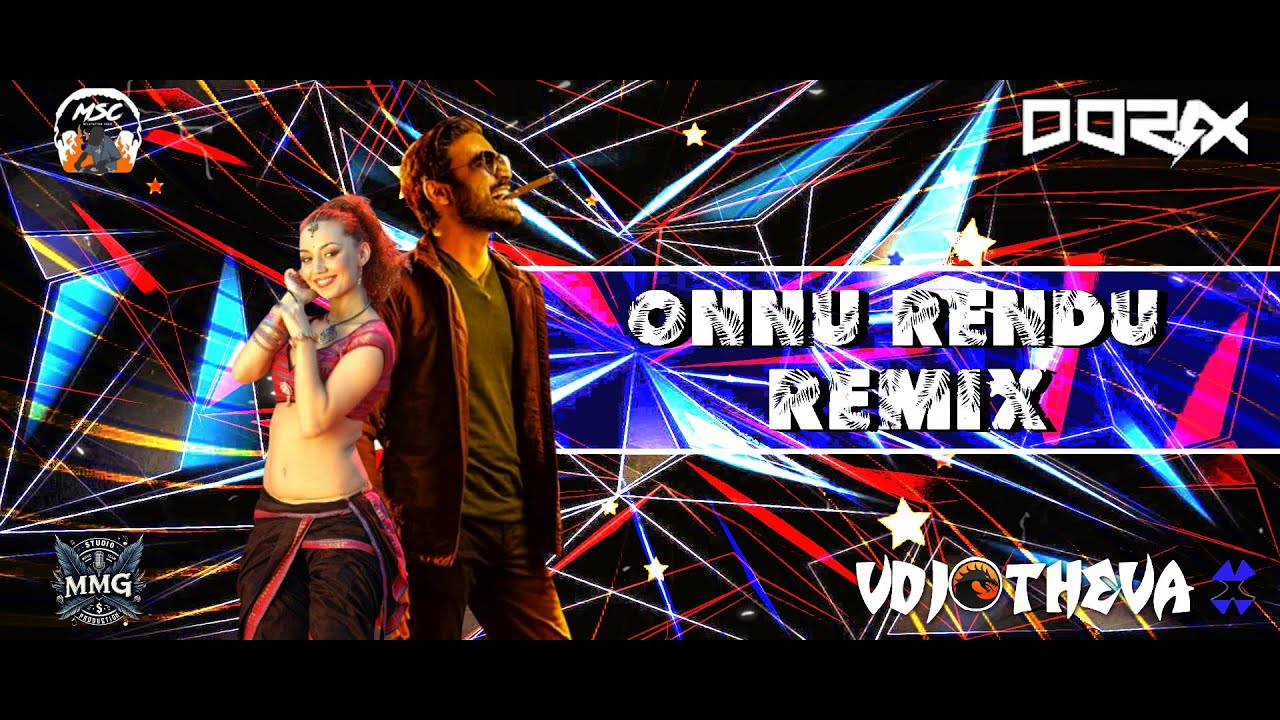 DJ DORIX - Onnu Rendu Remix || New Version || Re-Release 2k24 | Onthisday December 1st