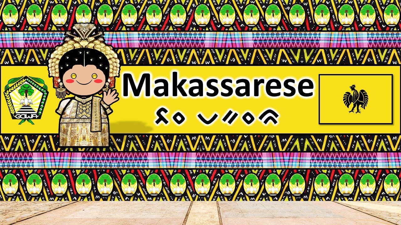 MAKASSARESE LANGUAGE, PEOPLE, & CULTURE